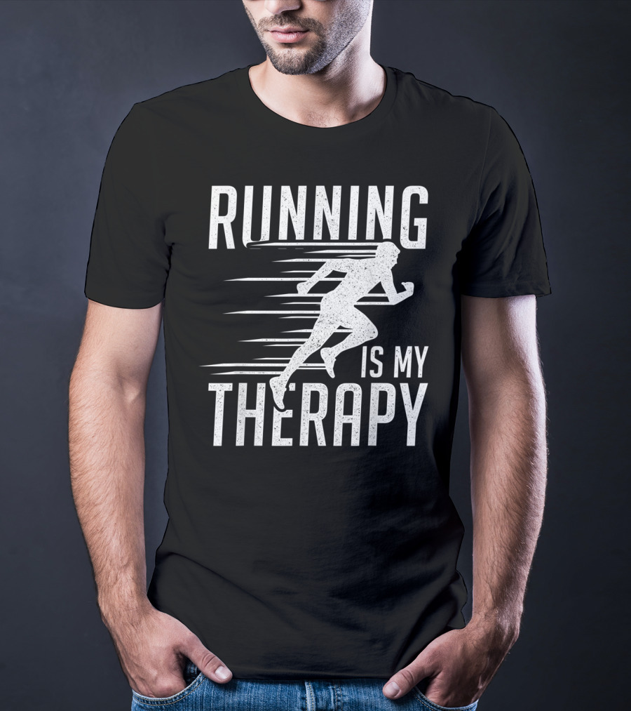 Running Is My Therapy Cool Cute Runner T-Shirt