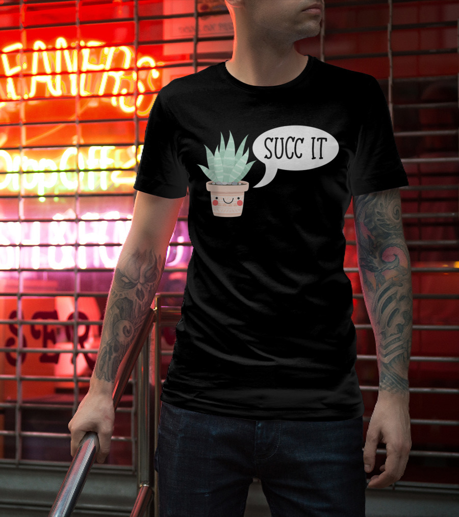 Succ It Cute Kawaii Succulent Plant Pot With Indoor Charm T-Shirt