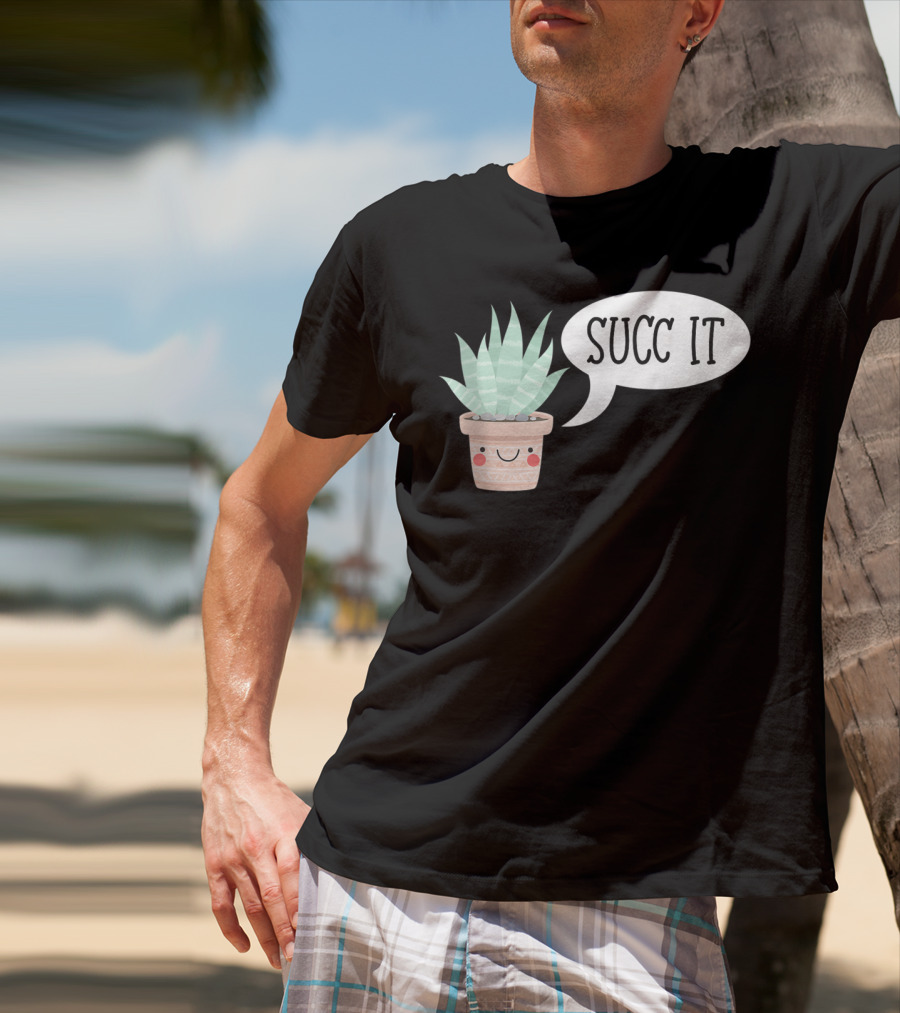 Succ It Cute Kawaii Succulent Plant Pot With Indoor Charm T-Shirt