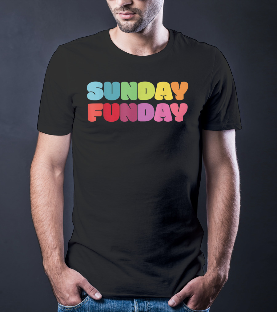 Sunday Funday Colorful Rainbow T-Shirt