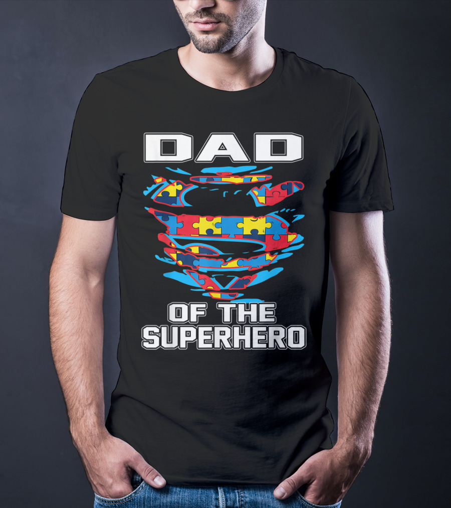 Dad Of The Superhero Autism Awareness Puzzle T-Shirt