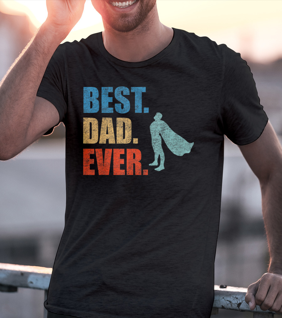 Best Dad Ever Superhero Vintage Father's Fun T-Shirt