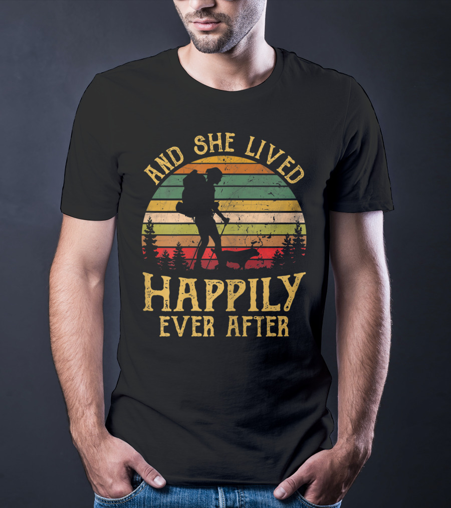 And She Lived Happily Ever After Hiking Vintage Sunset Forest T-Shirt