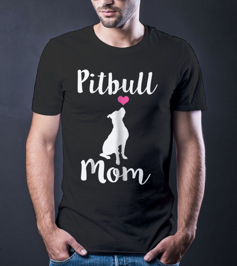 Pitbull Mom Pit Bull Dog Heart T-Shirt