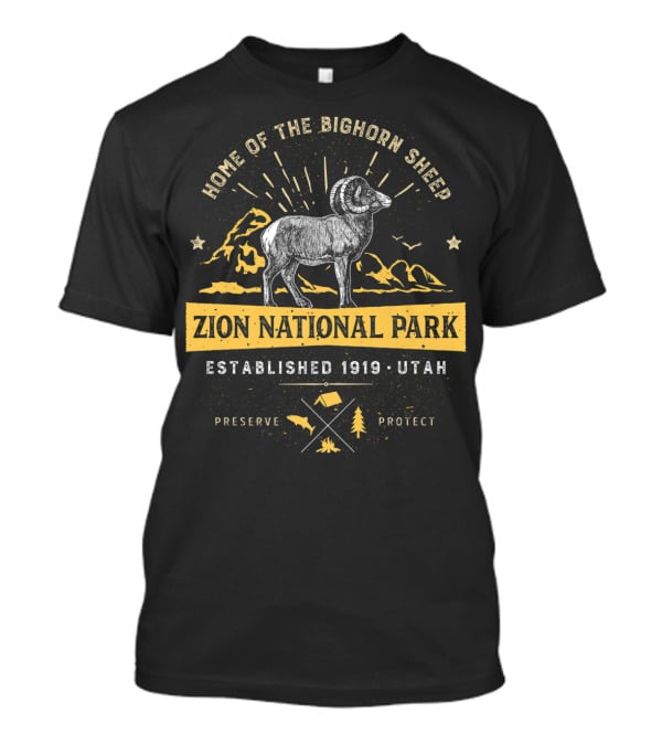 Home Of The Bighorn Sheep Zion National Park Established 1919 Utah Preserve Protect T-Shirt
