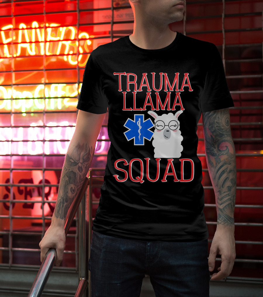 Trauma Llama Squad Funny EMT EMS Emergency Medical Services T-Shirt