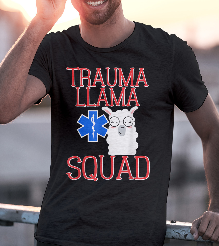 Trauma Llama Squad Funny EMT EMS Emergency Medical Services T-Shirt