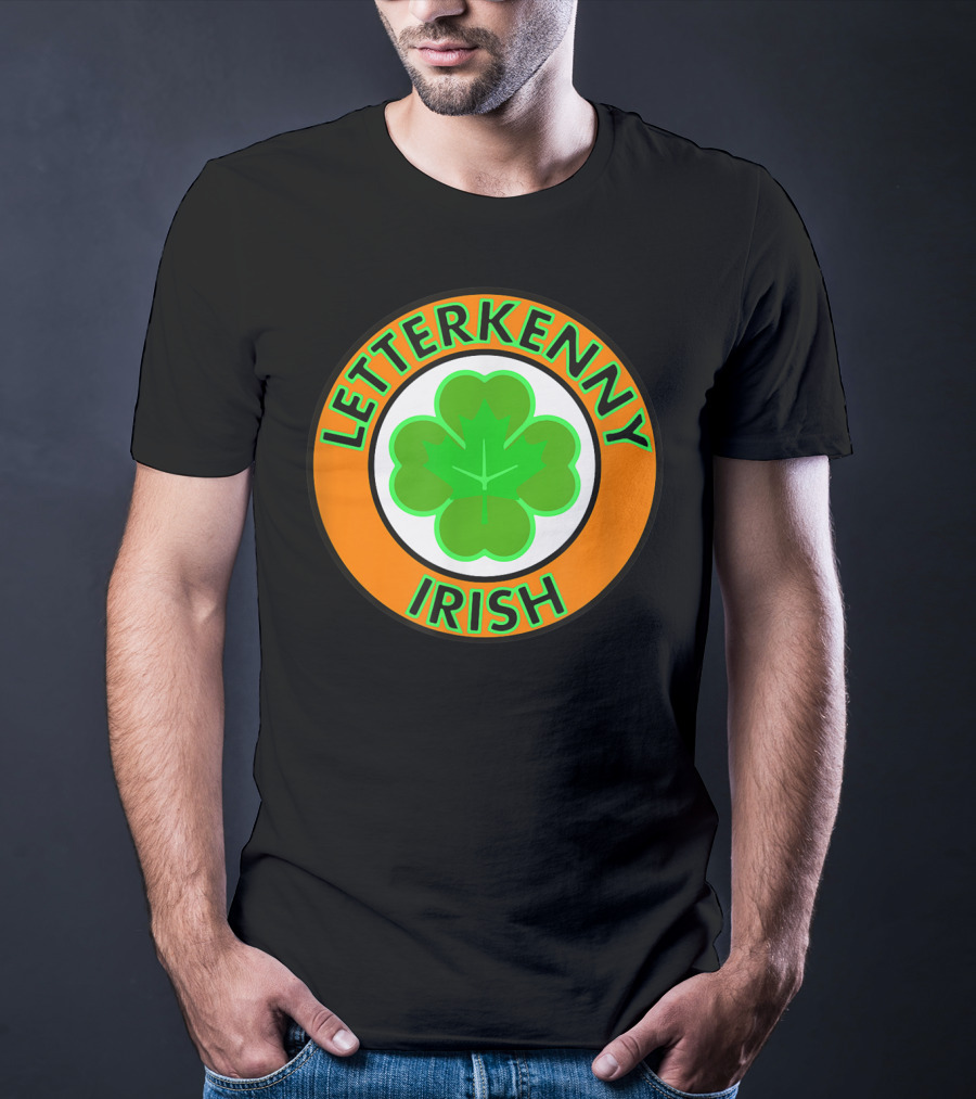 Letterkenny Irish Shamrock St Patrick Day Ireland T-Shirt