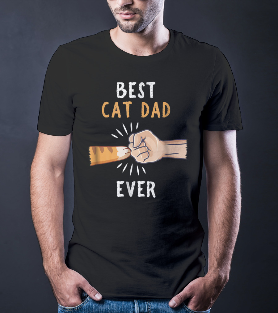 Best Cat Dad Ever Paw Fist Bump T-Shirt