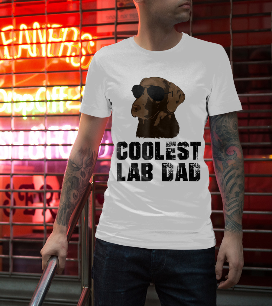 Coolest Lab Dad Funny Chocolate Labra Wearing Sunglasses T-Shirt