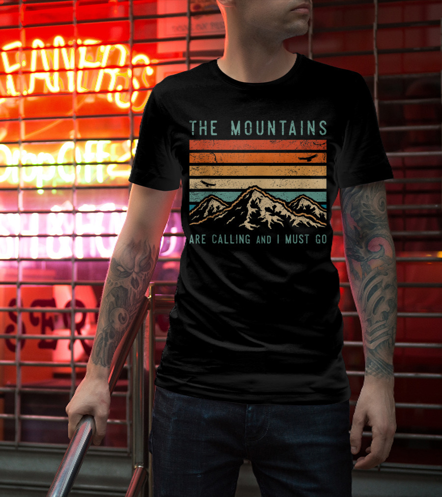 The Mountains Are Calling And I Must Go Retro Vintage 80s Sunset Scenery T-Shirt
