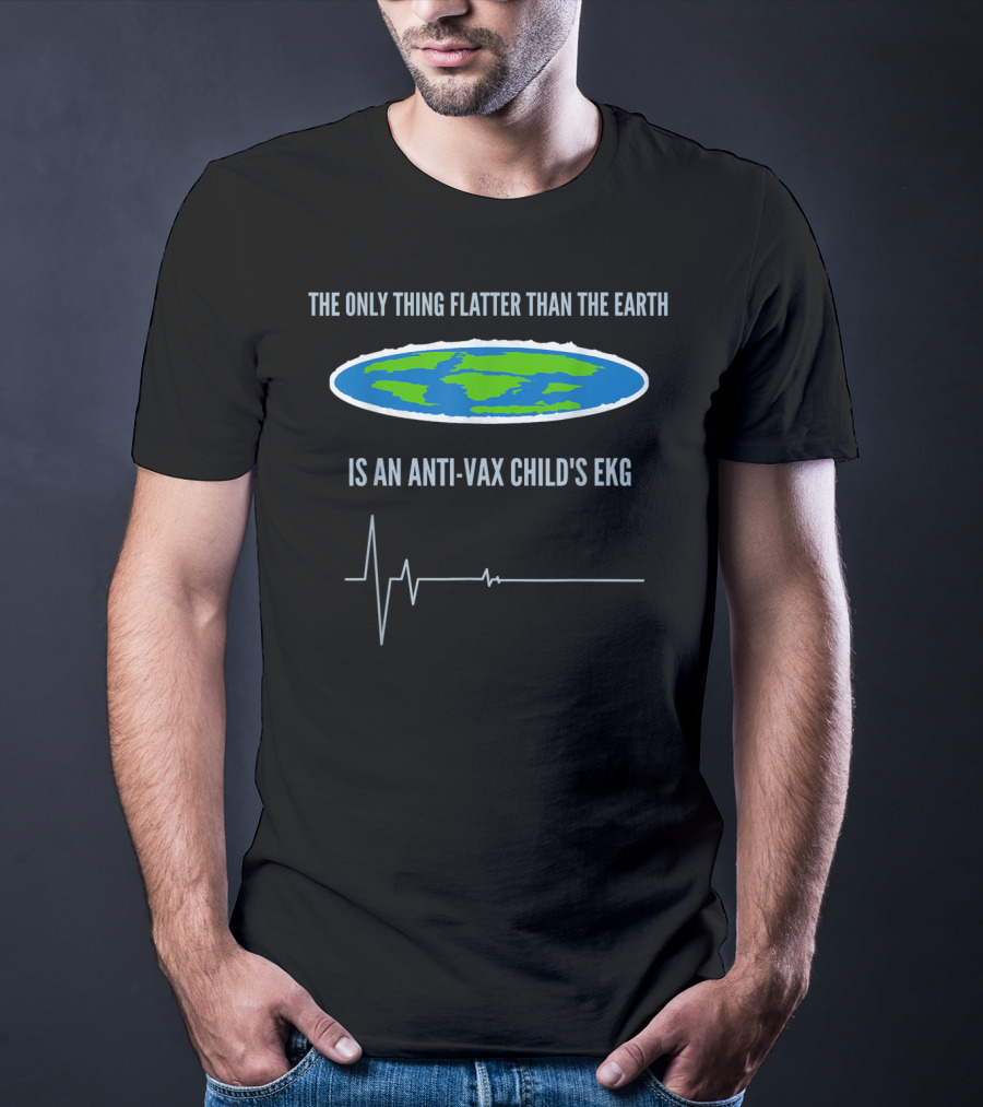 The Only Thing Flatter Than The Earth Is An Anti-Vax Child's EKG T-Shirt