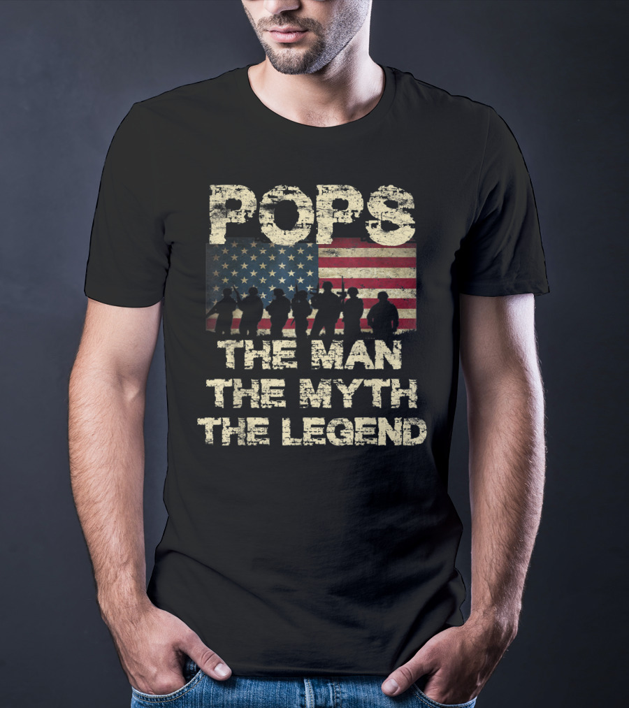 Pops The Man The Myth The Legend Dad American Flag T-Shirt
