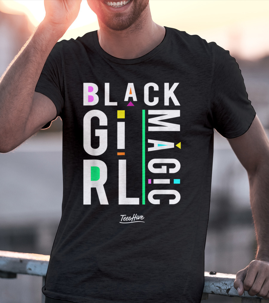 Proud Black Girl Magic By TeesHive T-Shirt