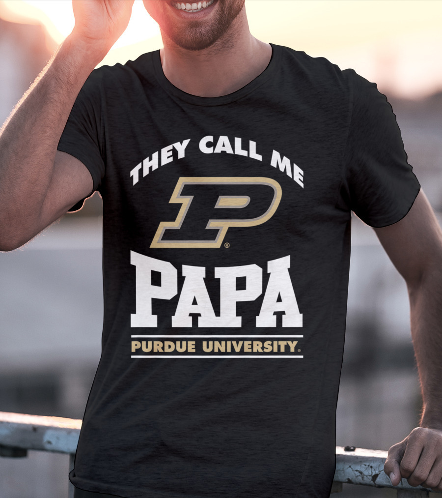 Purdue Boilermakers They Call Me Papa Purdue University T-Shirt