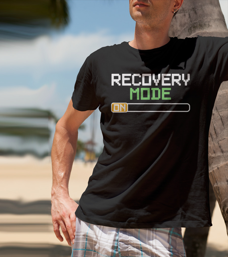 Recovery Mode On Funny Get Well Injury Message T-Shirt