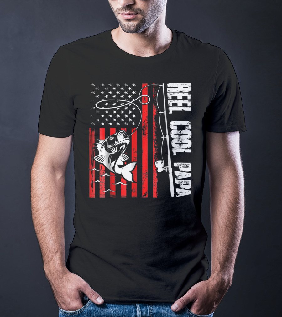 REEL COOL PAPA FISHING LOVER AMERICAN FLAG T-Shirt