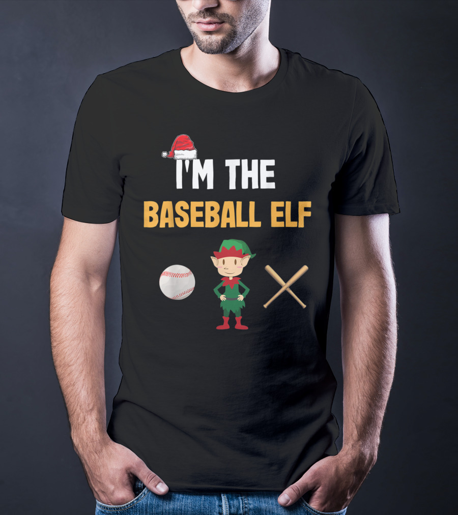 I'm The Baseball Elf Santa Hat Baseball Emoji Elf Bat Cross T-Shirt