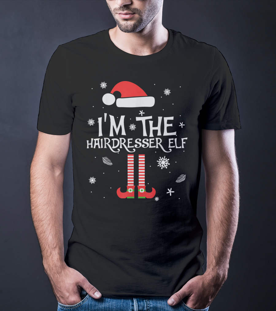 I'm The Hairdresser Elf Christmas Snowflakes And Santa Hat T-Shirt