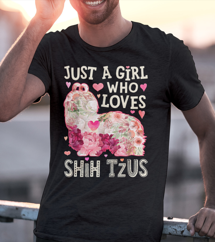 Just A Girl Who Loves Shih Tzus Floral Heart T-Shirt