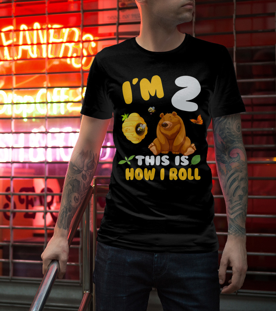 I'm 2 This Is How I Roll Bear Beehive Butterfly T-Shirt