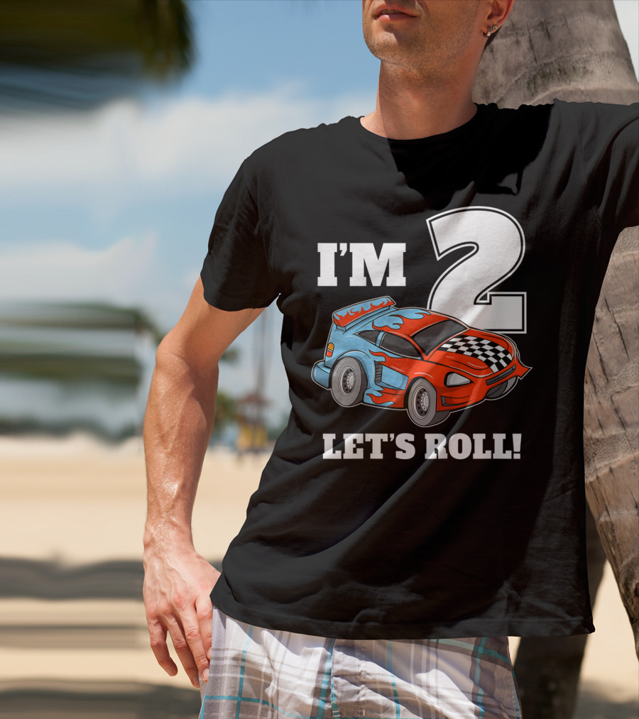 I'm 2 Let's Roll Race Car Kids 2nd Birthday Boy T-Shirt