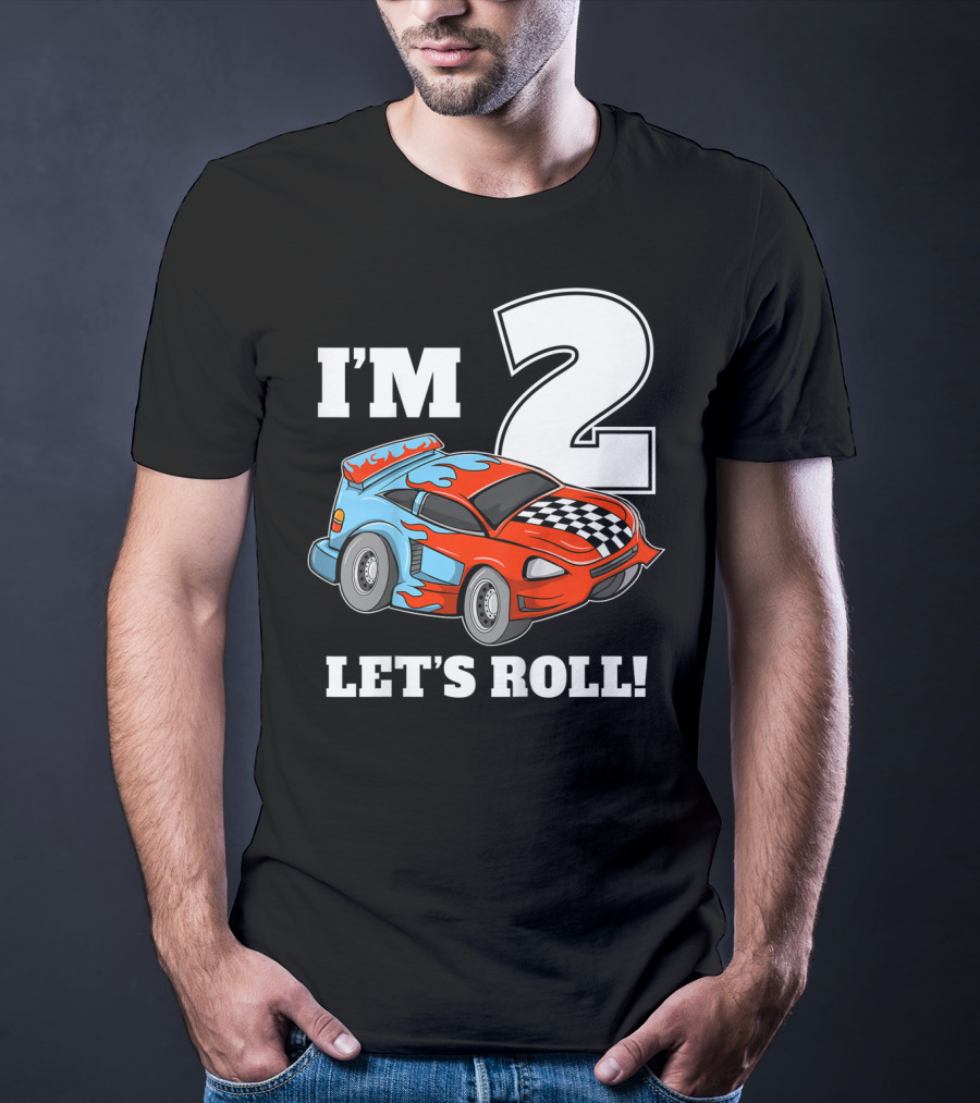 I'm 2 Let's Roll Race Car Kids 2nd Birthday Boy T-Shirt