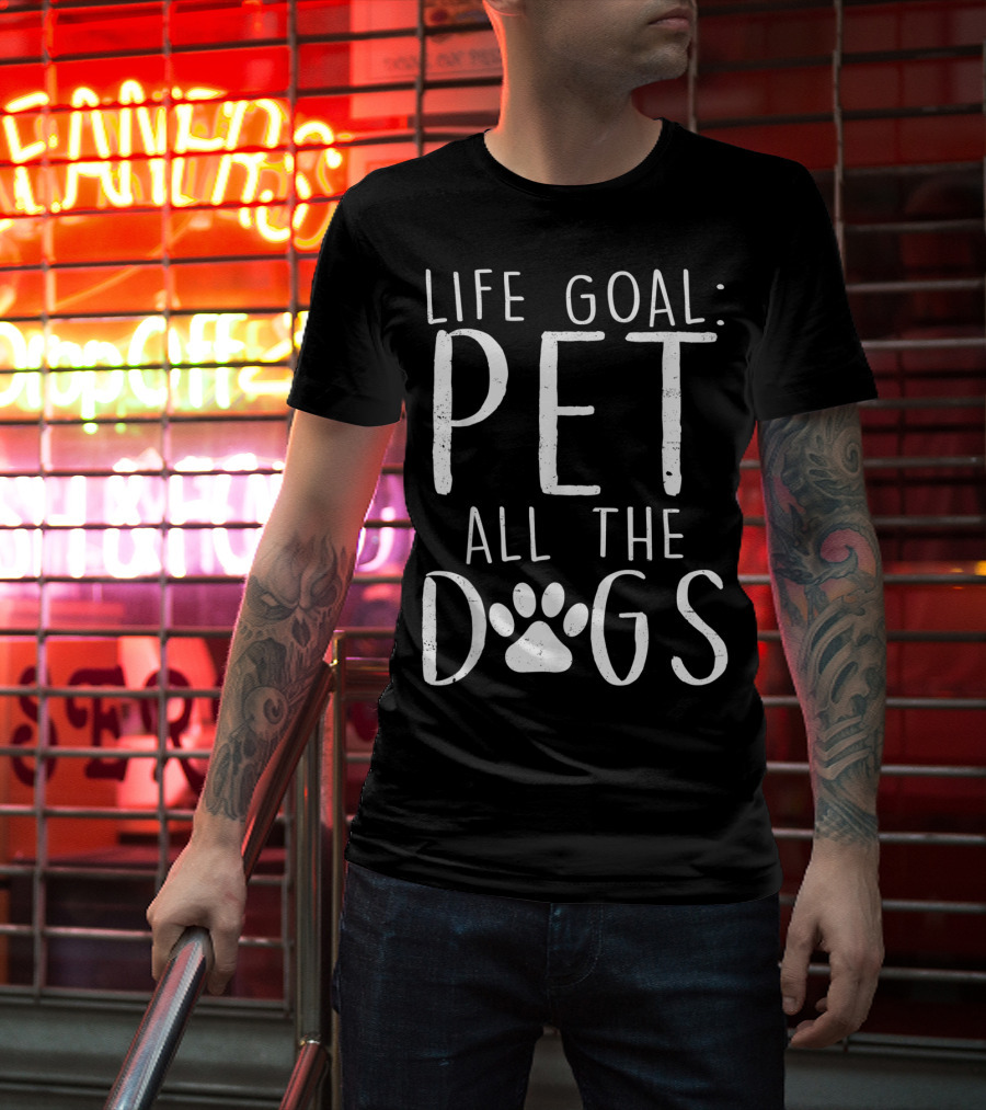 Life Goal Pet All The Dogs Paw Prints T-Shirt