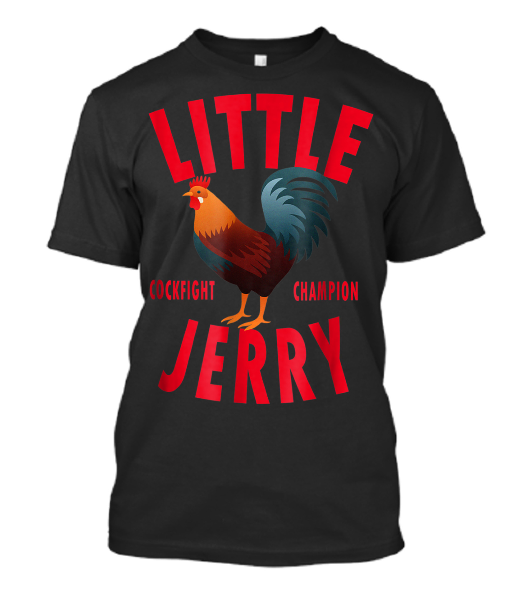 Little Jerry Cockfight Champion T-Shirt