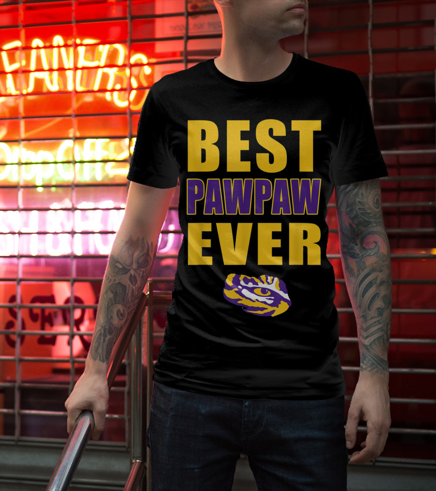 Best Pawpaw Ever LSU Tigers Fan T-Shirt