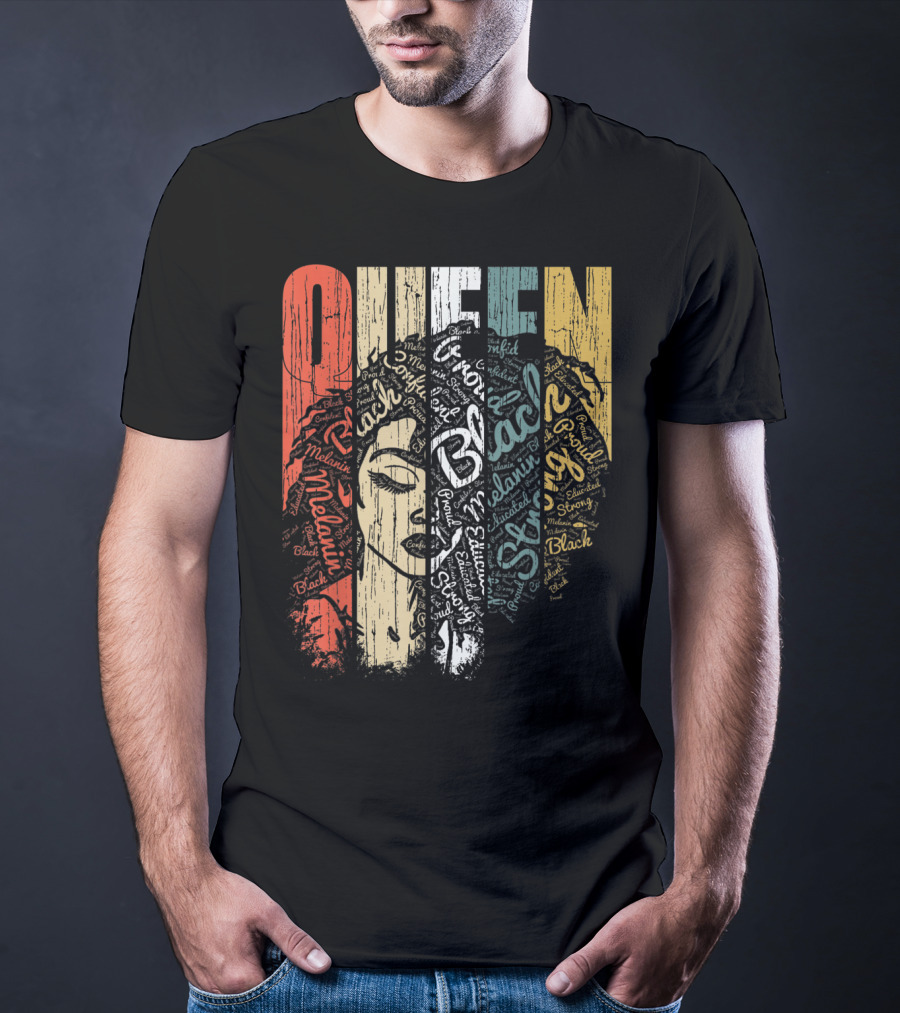Queen Melanin Black Strong Empowered African American Woman T-Shirt