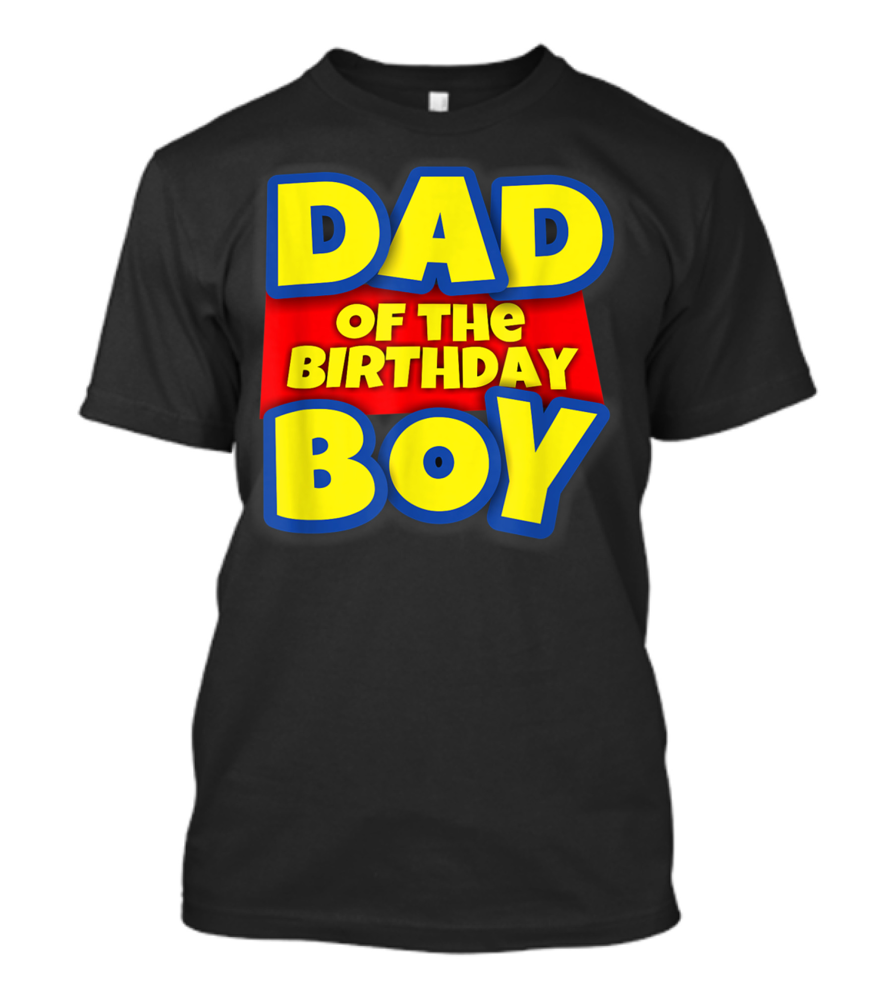 Dad Of The Birthday Boy Toy Story Inspired T-Shirt