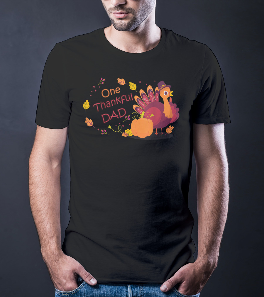 One Thankful Dad Turkey With Pumpkin And Autumn Leaves T-Shirt