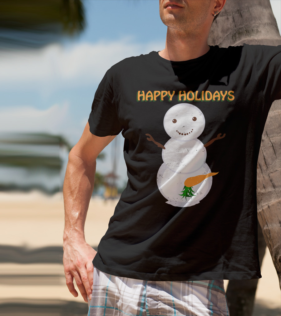 Happy Holidays Naughty Dirty Carrot Snowman T-Shirt