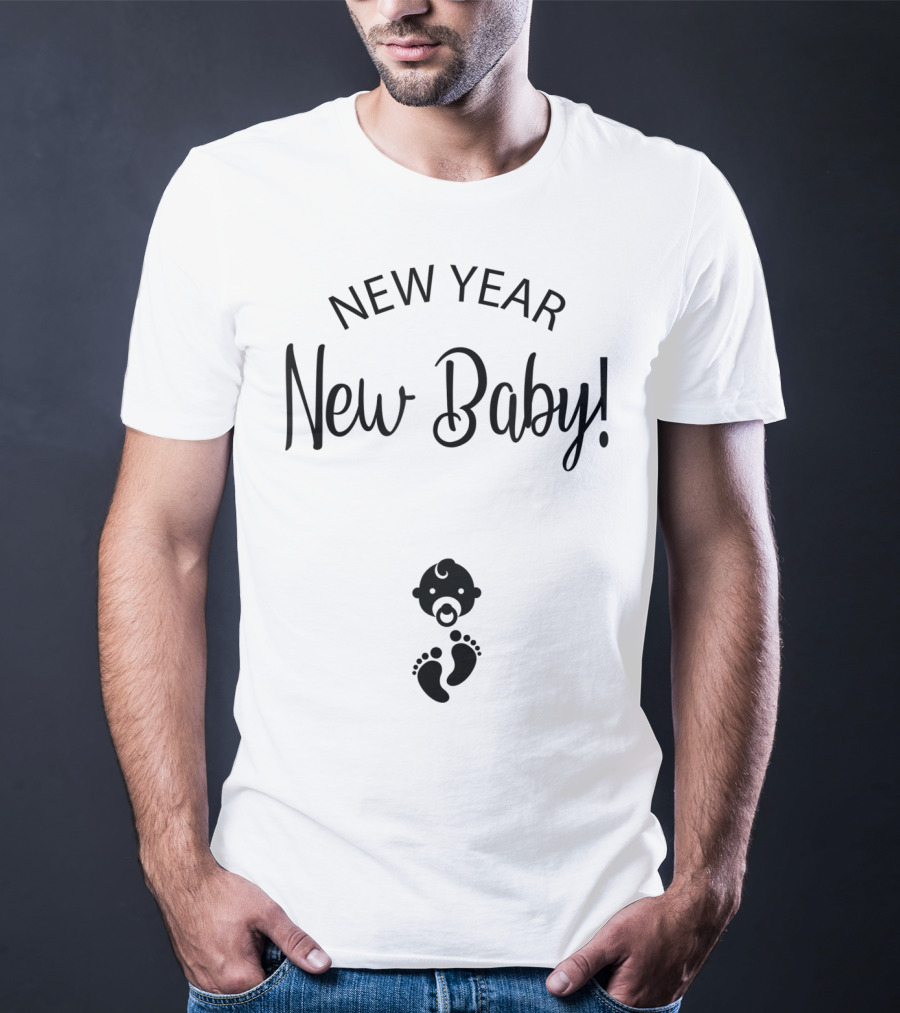 NEW YEAR NEW BABY T-Shirt