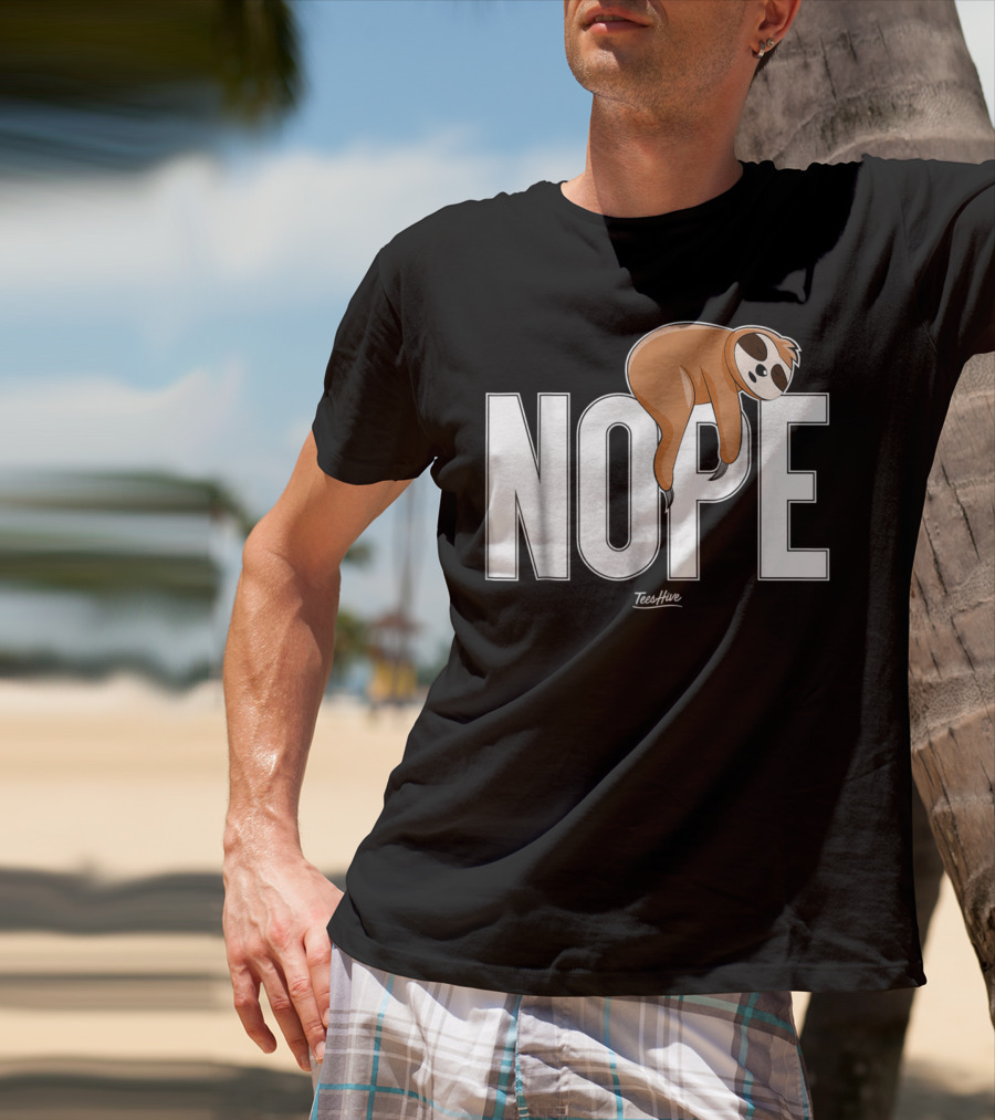 Nope Sloth Nap Lazy Teeshive Graphic Funny Sloth T-Shirt