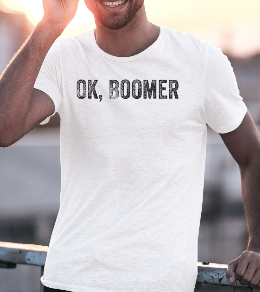 Ok Boomer Funny Millennial Phrase Trendy Generational Catchphrase T-Shirt