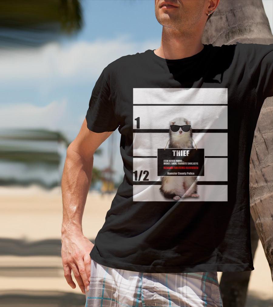 Pet Ferret Thief Mugshot Hamster County Police Funny Ferret Reward For Items Recovered T-Shirt