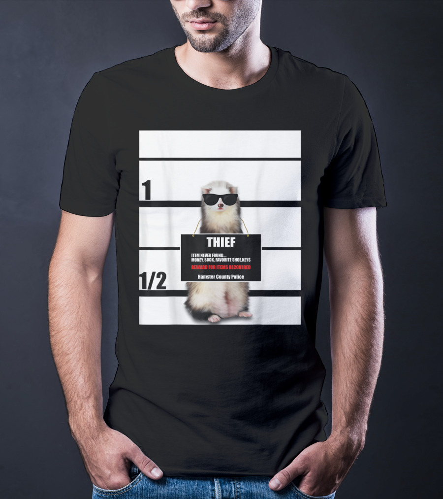 Pet Ferret Thief Mugshot Hamster County Police Funny Ferret Reward For Items Recovered T-Shirt