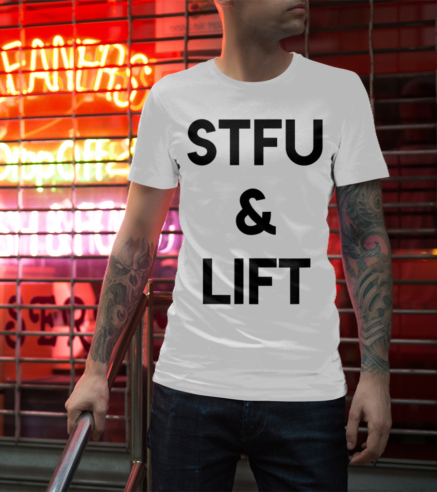 STFU And Lift Powerlifting Gym Rat Bodybuilding T-Shirt