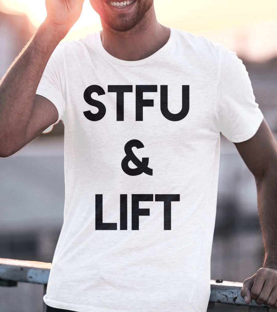 STFU And Lift Powerlifting Gym Rat Bodybuilding T-Shirt