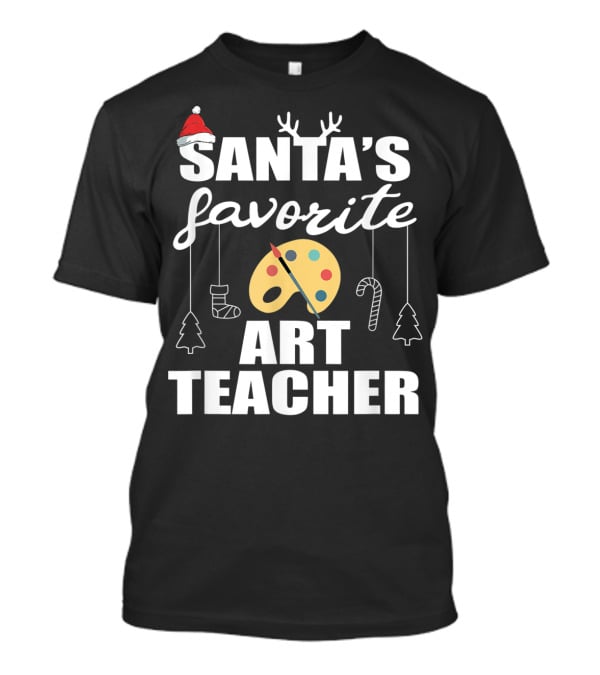Santa's Favorite Art Teacher Christmas Trees Candy Canes Palette T-Shirt