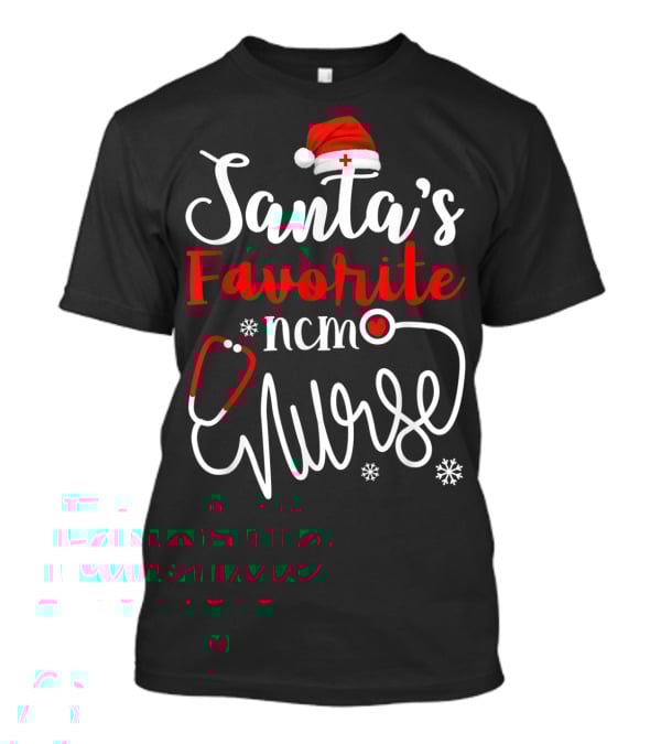 Santa's Favorite Ncm Nurse Hat Stethoscope Snowflakes T-Shirt