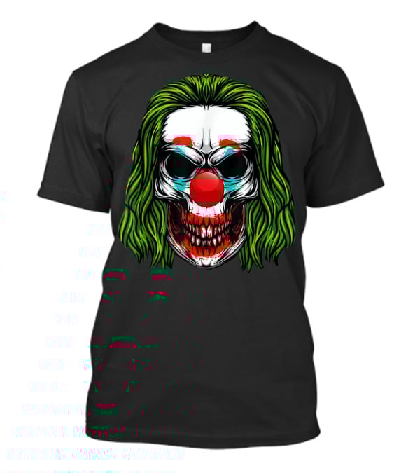 Scary Clown Skull Horror With Green Hair And Red Nose T-Shirt