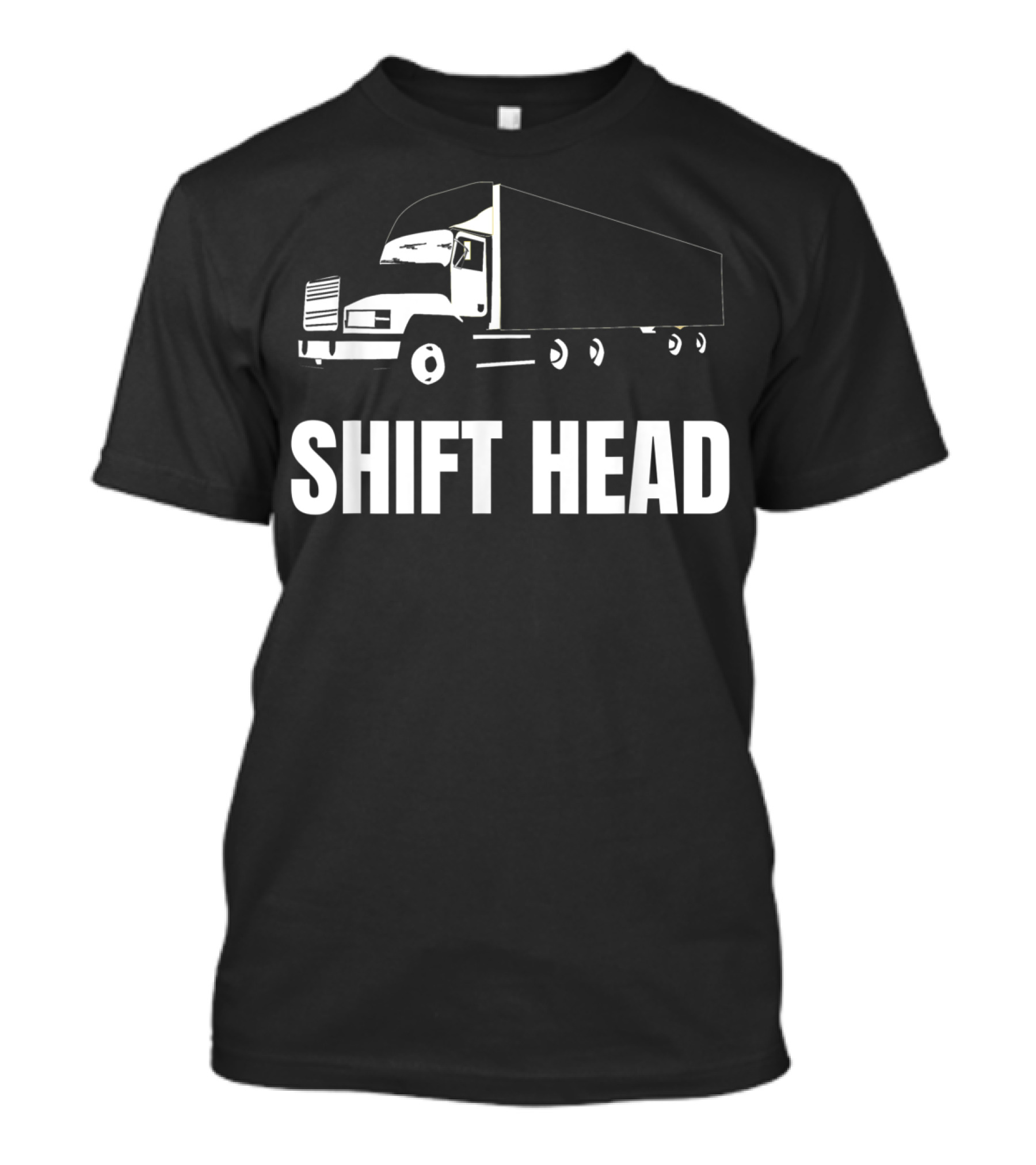 Shift Head Semi Trucker Mens Truck Driver T-Shirt