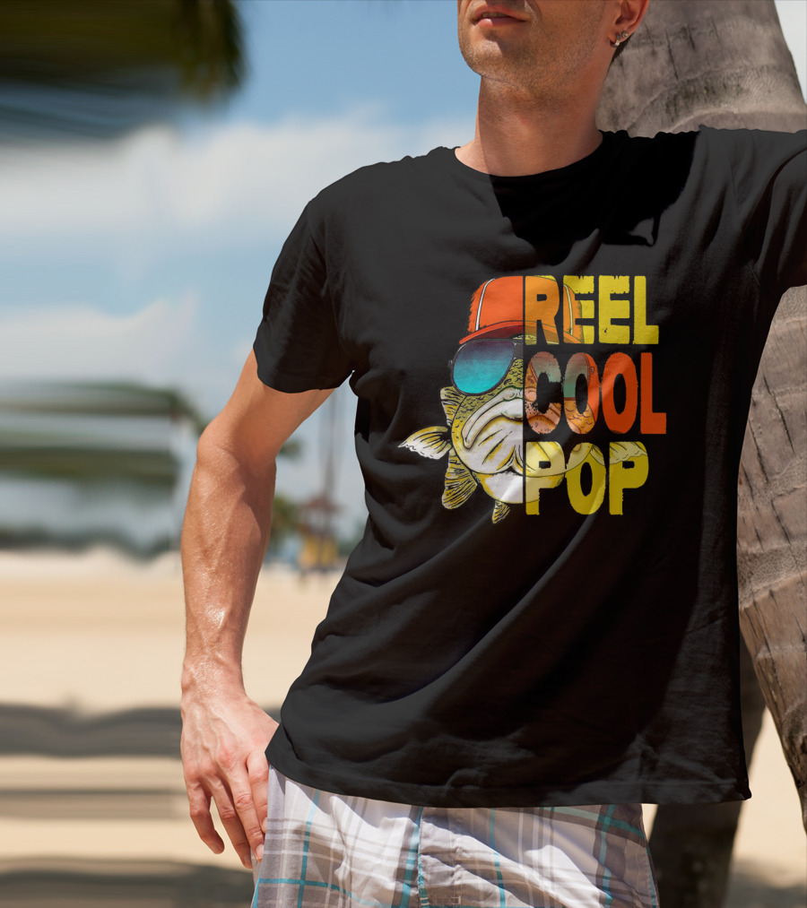 Reel Cool Pop Father's Day Fisherman Shirt With Sunglasses And Cap T-Shirt