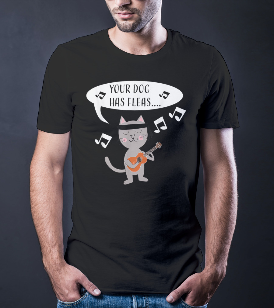 Ukulele Cat Playing Your Dog Has Fleas Tune With Music Notes T-Shirt