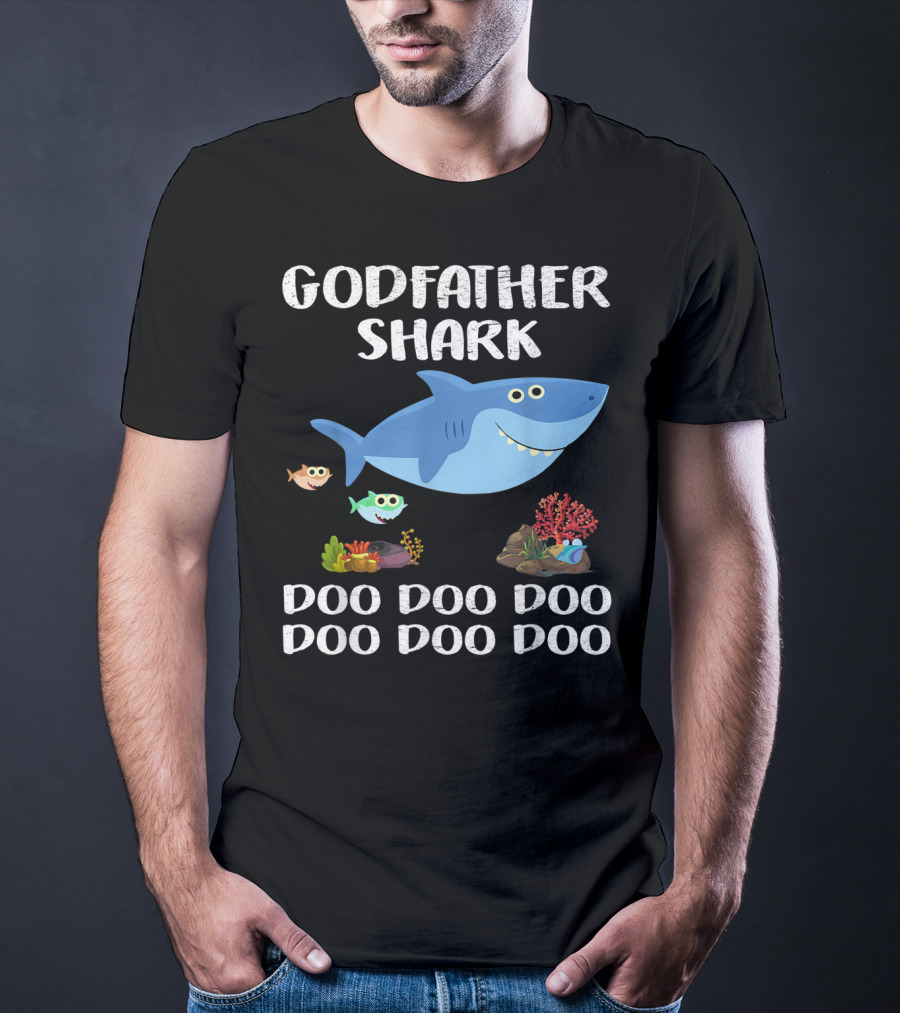 Godfather Shark Doo Doo Doo Doo Doo Doo T-Shirt