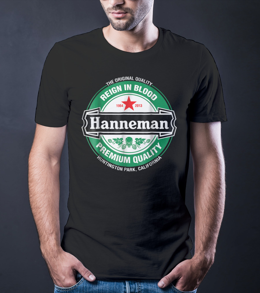 Hanneman Reign In Blood 1964-2013 Huntington Park California T-Shirt