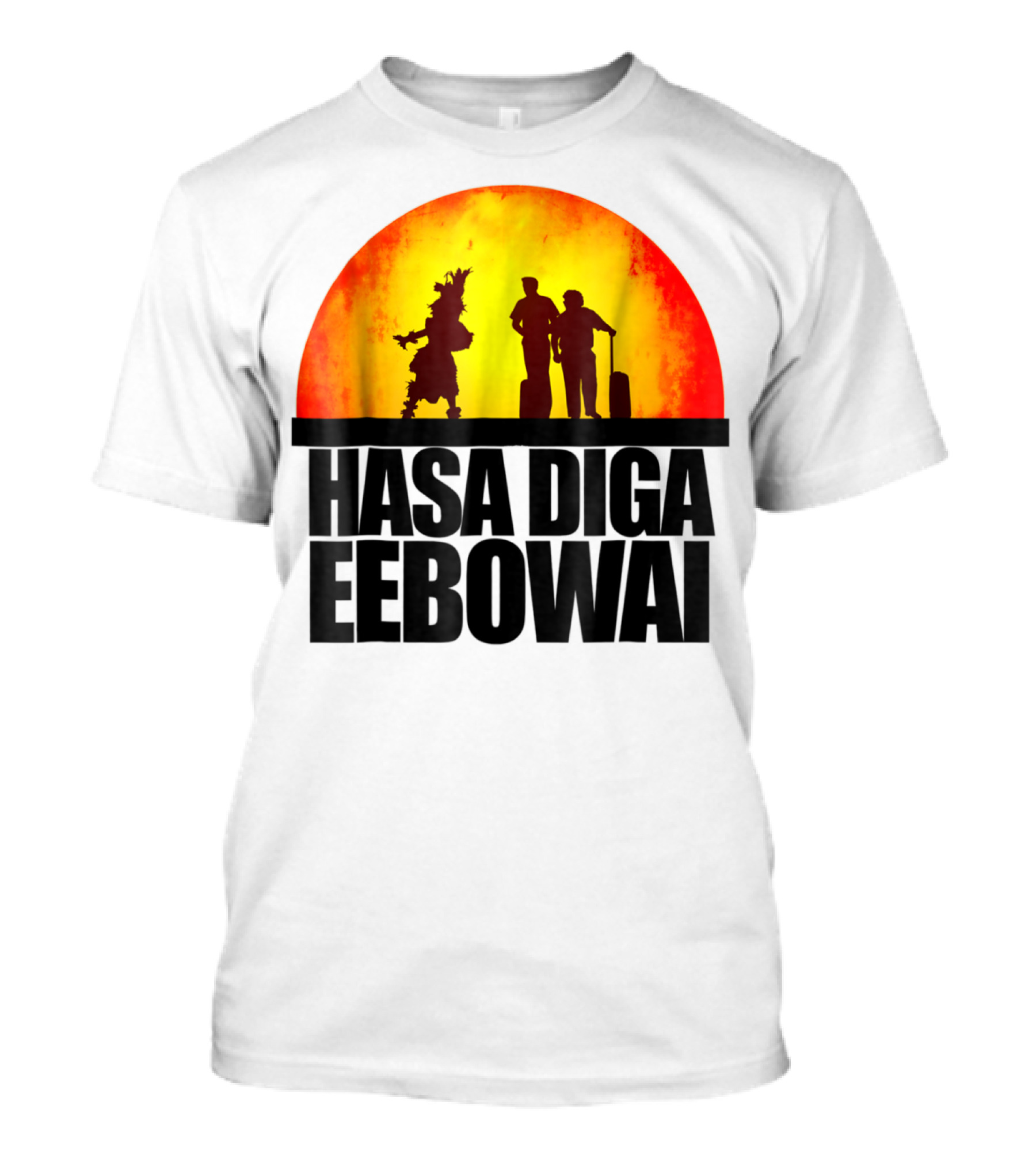 Hasa Diga Eebowai Cultural Travel Silhouette Sunset Scene T-Shirt